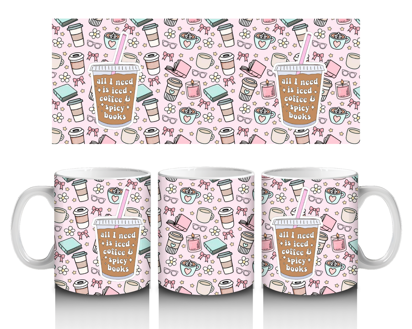 All I Need Is Iced Coffee Mug