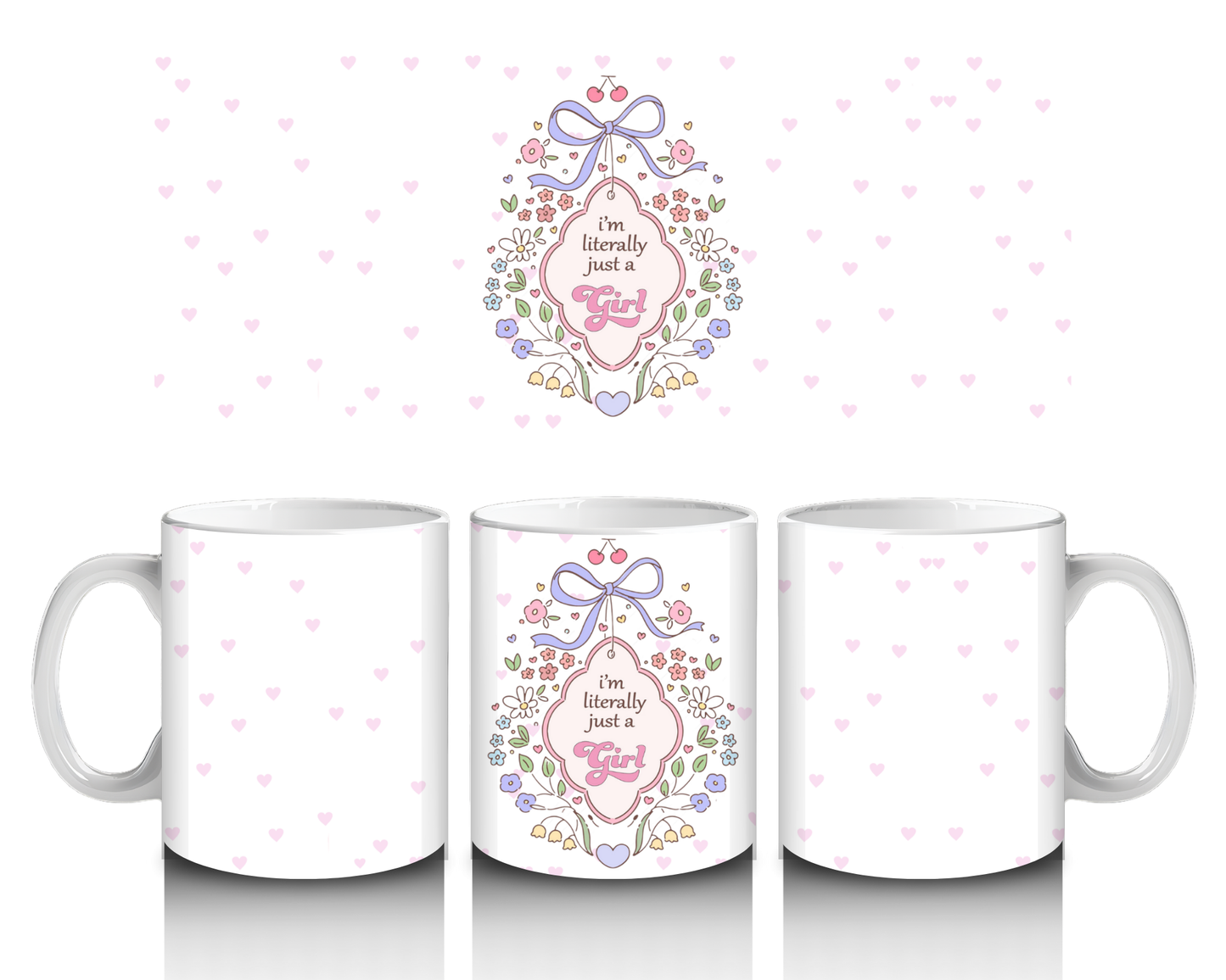 Literally Just A Girl - Mug